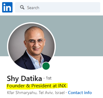 INX founder Shy Datika on LinkedIn