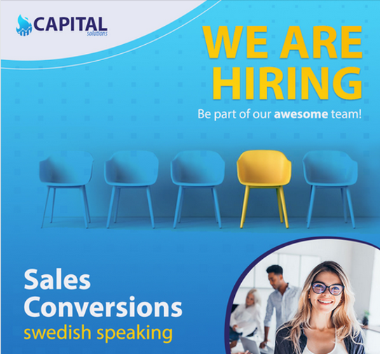 Capital Solutions is hiring Swedish-speaking conversion agents