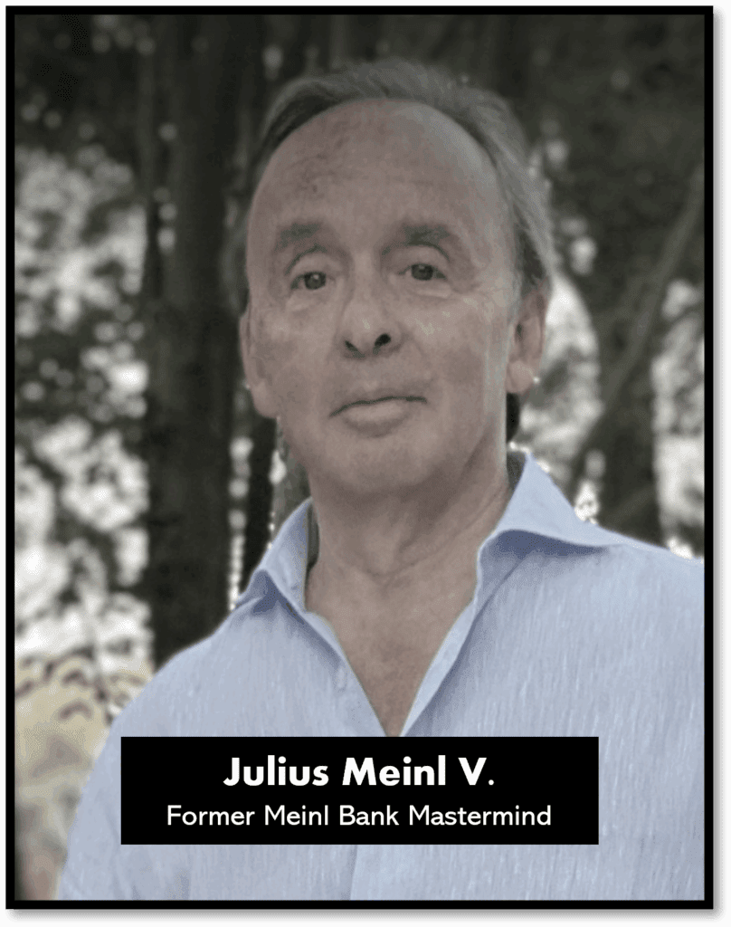The former Meinl Bank mastermind Julius Meinl V